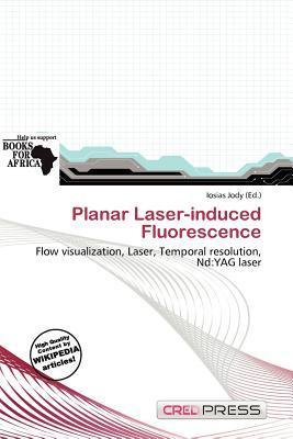 Planar Laser-induced Fluorescence