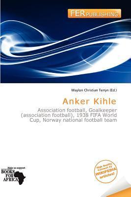 Anker Kihle