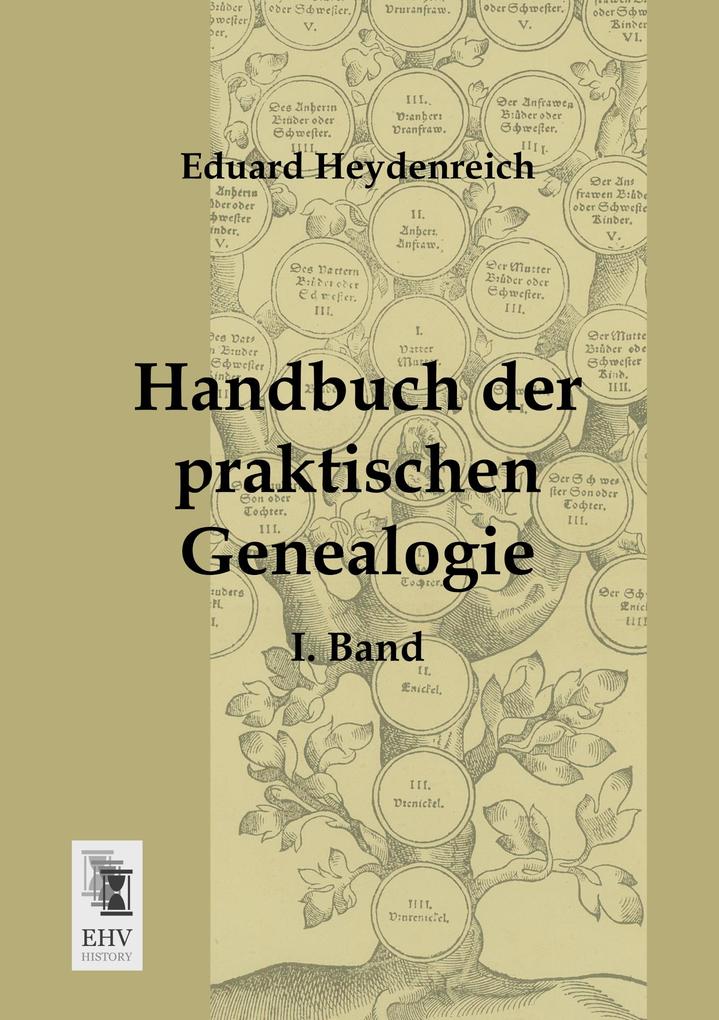 Handbuch der praktischen Genealogie