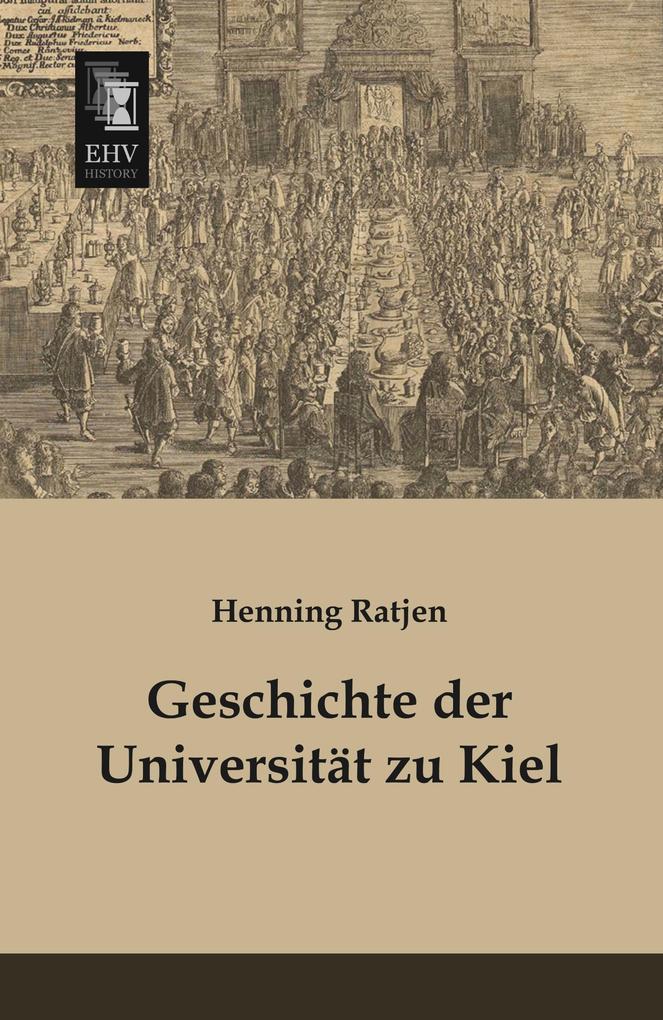 Geschichte der Universität zu Kiel