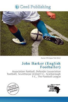 John Barker (English Footballer)
