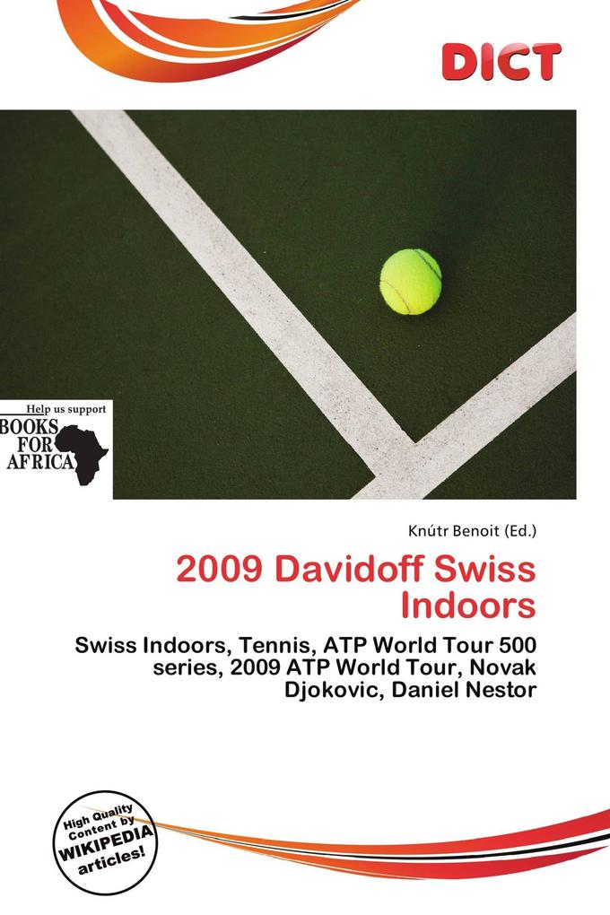 2009 Davidoff Swiss Indoors