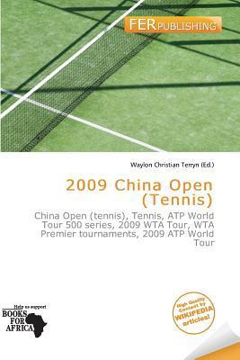 2009 China Open (Tennis)