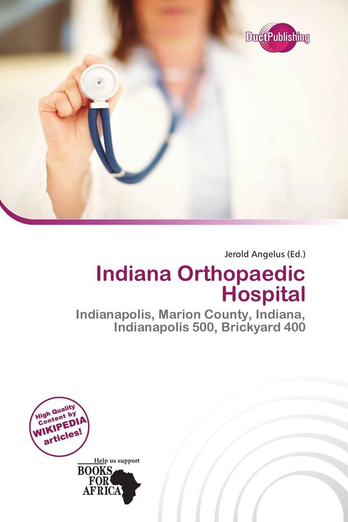 Indiana Orthopaedic Hospital