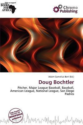 Doug Bochtler