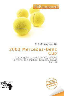 2003 Mercedes-Benz Cup