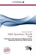 2004 Speedway World Cup