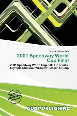2001 Speedway World Cup Final