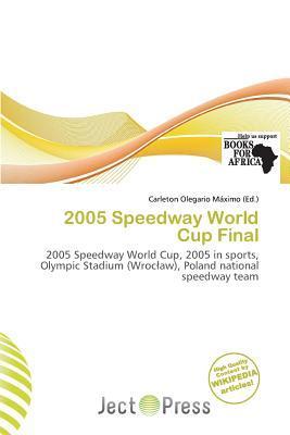 2005 Speedway World Cup Final