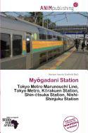 Mygadani Station