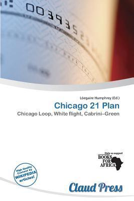 Chicago 21 Plan