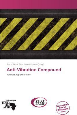 Anti-Vibration Compound