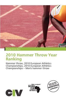 2010 Hammer Throw Year Ranking