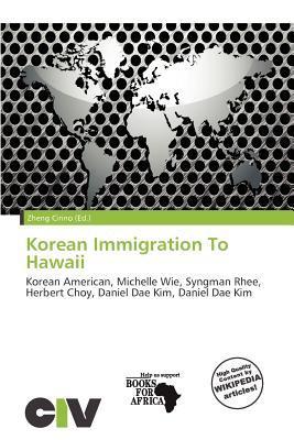 Korean Immigration To Hawaii