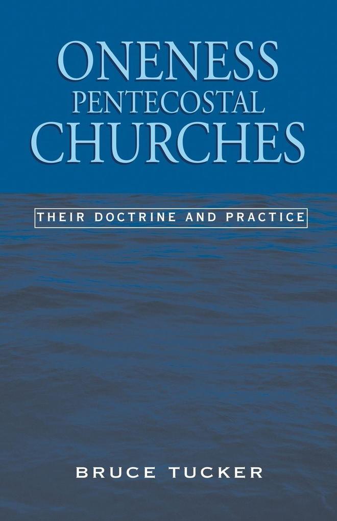 Oneness Pentecostal Churches