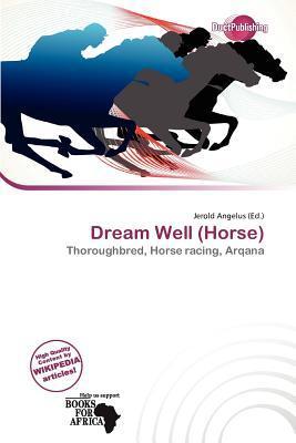 Dream Well (Horse)