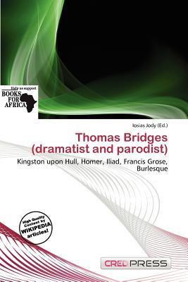 Thomas Bridges (dramatist and parodist)