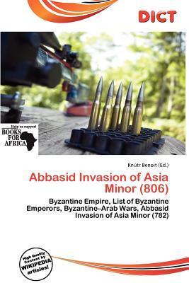 Abbasid Invasion of Asia Minor (806)