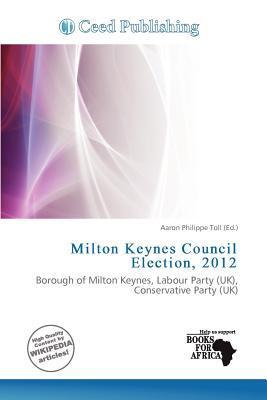 Milton Keynes Council Election 2012