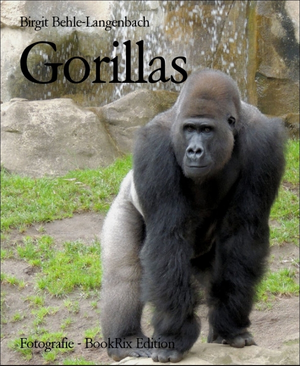 Gorillas als eBook Download von Birgit Behle-Langenbach - Birgit Behle-Langenbach