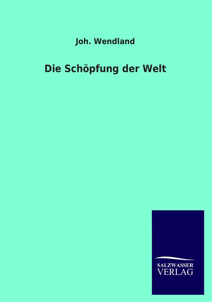 Die Schöpfung der Welt