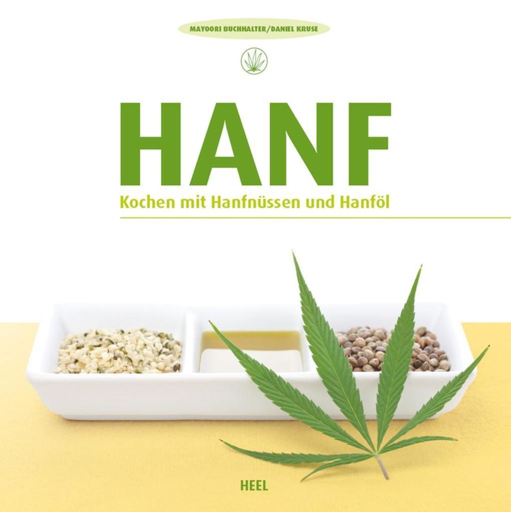 Hanf - Mayoori Buchhalter/ Daniel Kruse