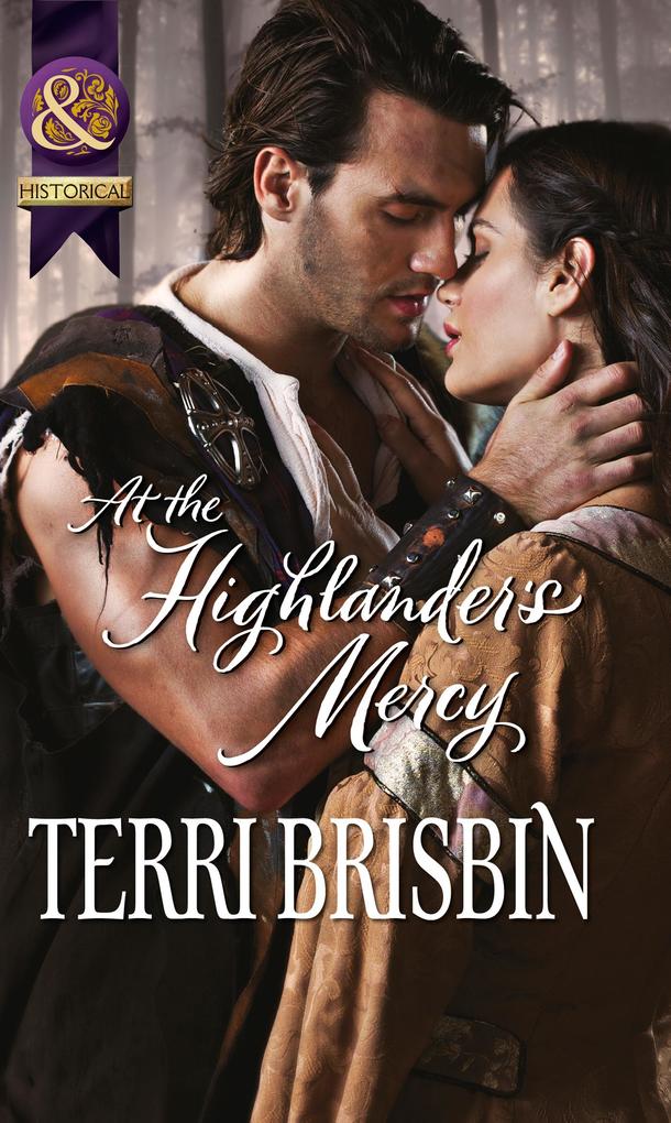 At The Highlander‘s Mercy (Mills & Boon Historical) (The MacLerie Clan Book 2)