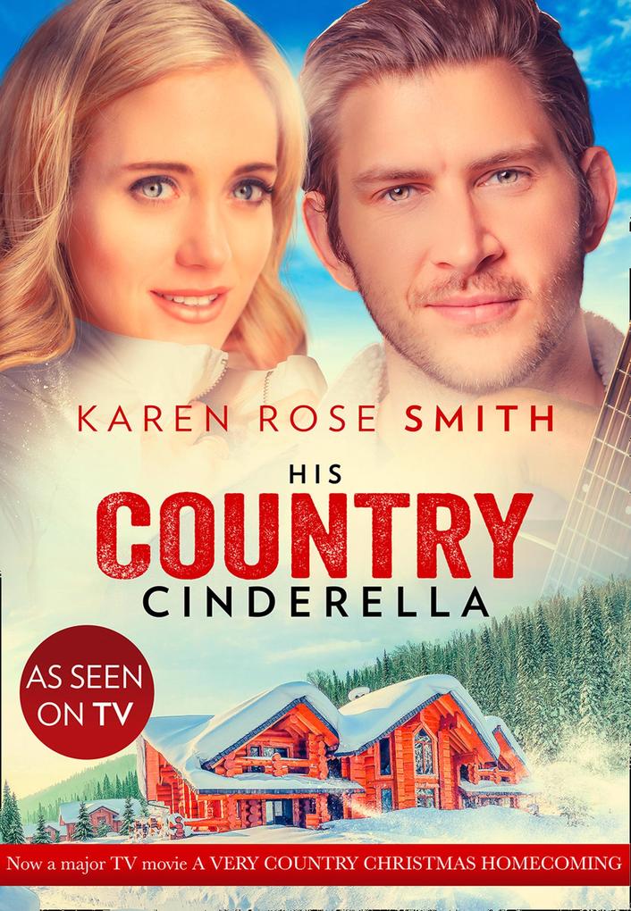His Country Cinderella (Mills & Boon Cherish) (Montana Mavericks: The Texans Are Coming! Book 3)