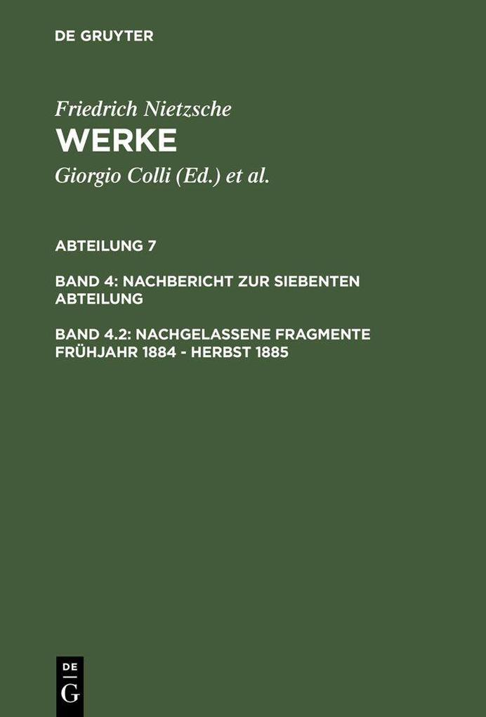 Nachgelassene Fragmente Frühjahr 1884 - Herbst 1885