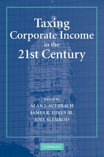 Taxing Corporate Income in the 21st Century