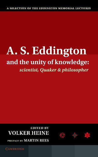 A.S. Eddington and the Unity of Knowledge