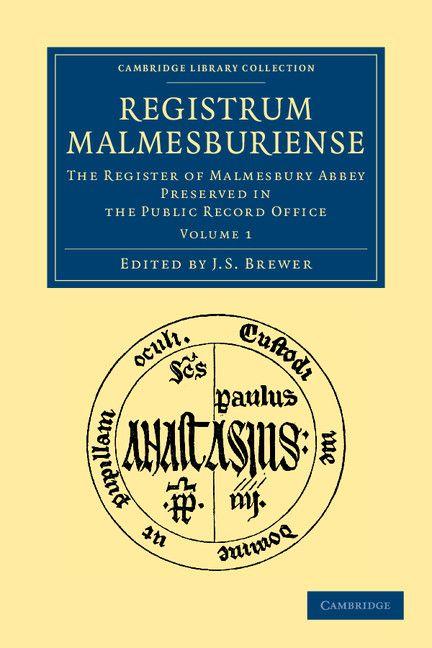 Registrum Malmesburiense - Volume 1