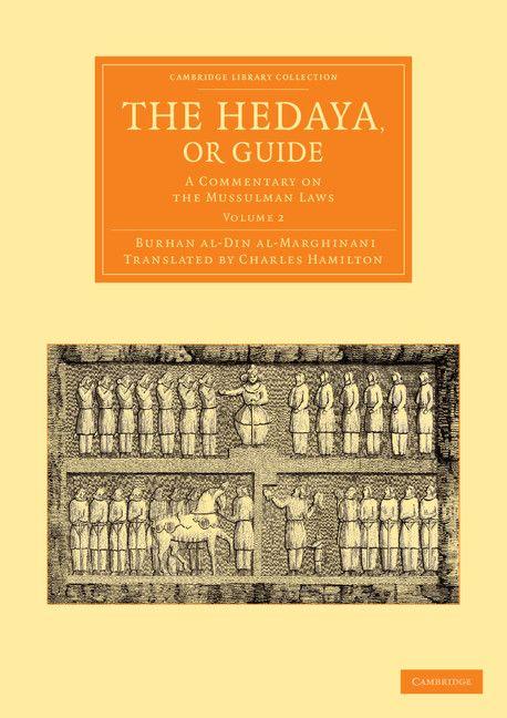 The Hedaya or Guide - Volume 2