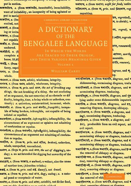 A Dictionary of the Bengalee Language - Volume 1