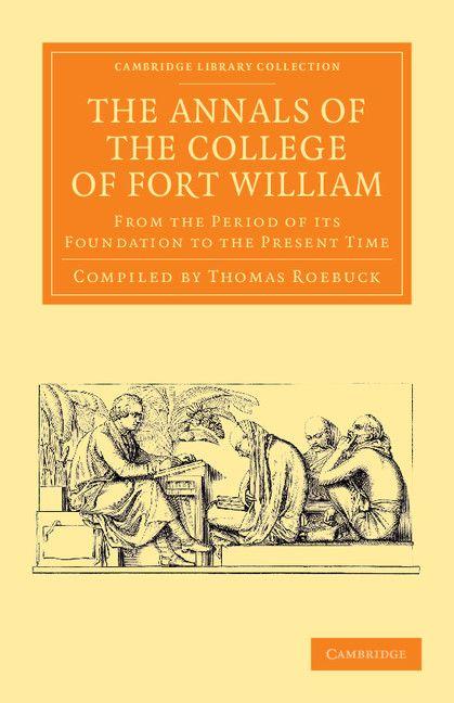 The Annals of the College of Fort William