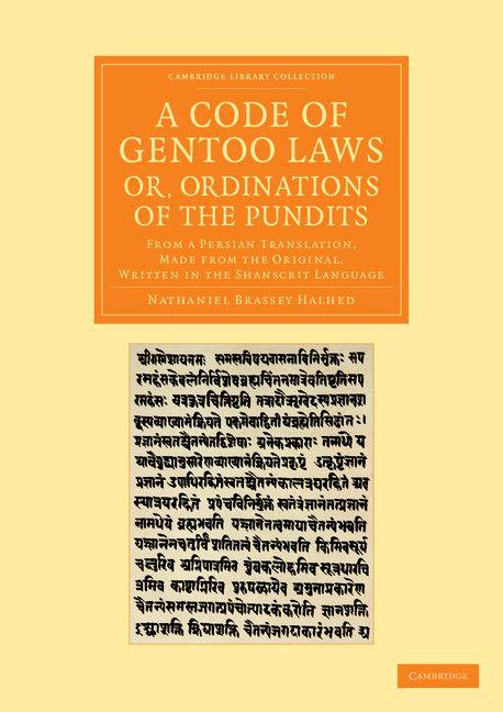 A Code of Gentoo Laws; or Ordinations of the Pundits