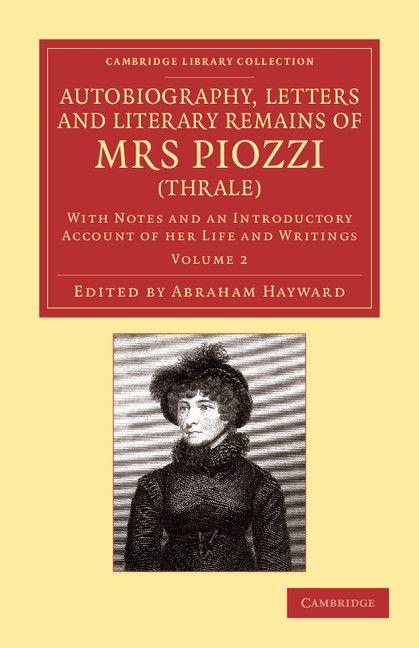 Autobiography Letters and Literary Remains of Mrs Piozzi (Thrale)