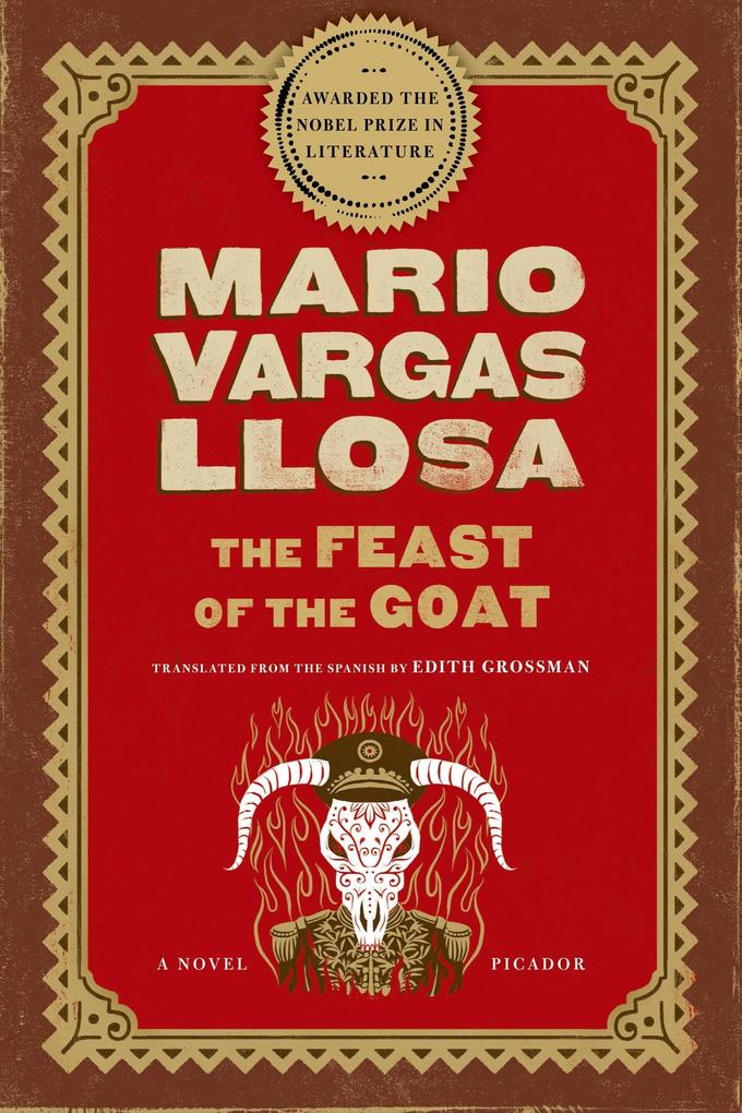 The Feast of the Goat - Mario Vargas Llosa