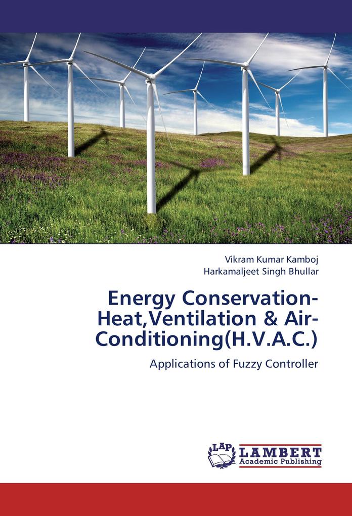 Energy Conservation-HeatVentilation & Air- Conditioning(H.V.A.C.)