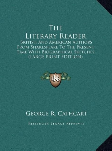 The Literary Reader - George R. Cathcart