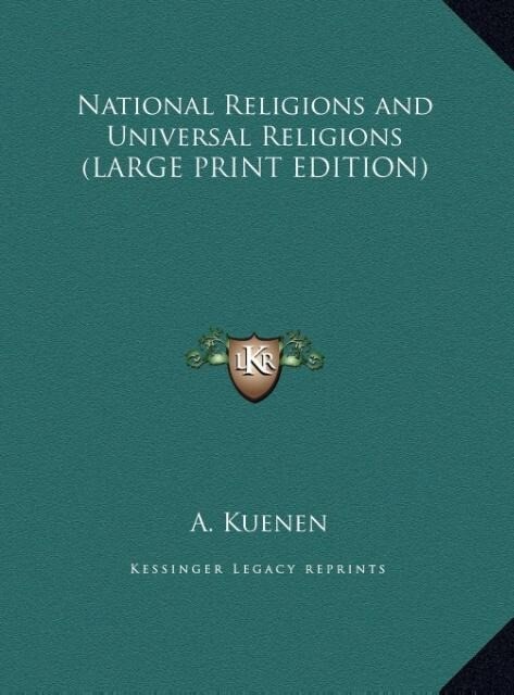 National Religions and Universal Religions (LARGE PRINT EDITION)
