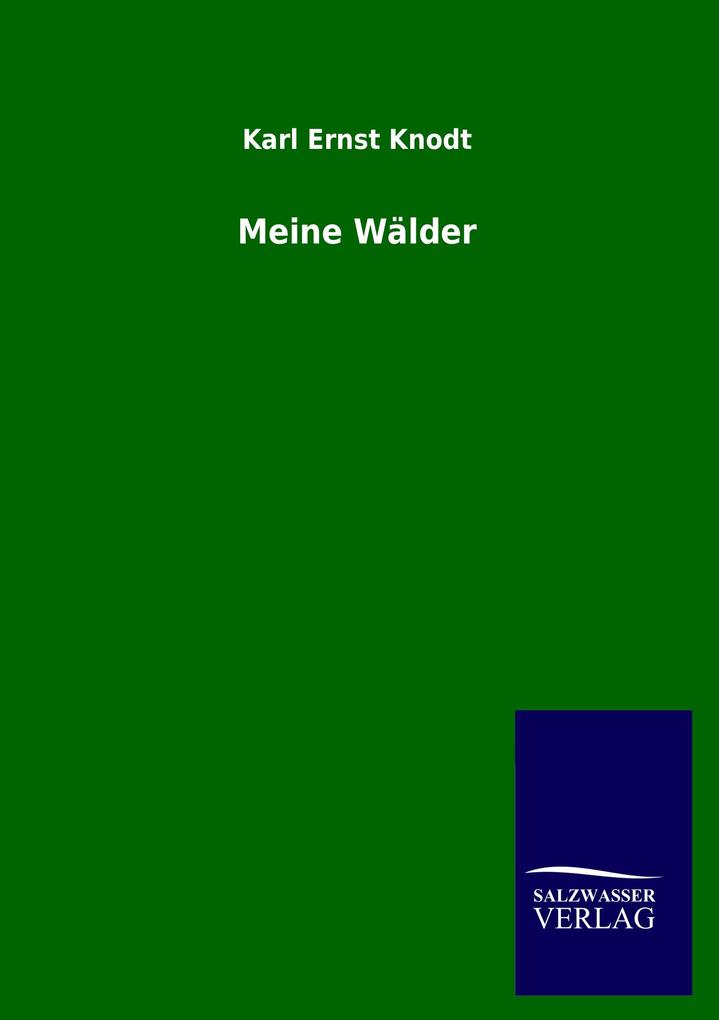 Meine Wälder
