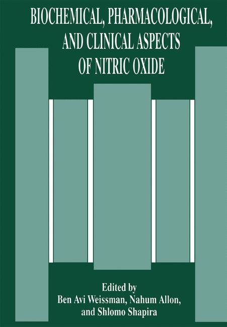 Biochemical Pharmacological and Clinical Aspects of Nitric Oxide