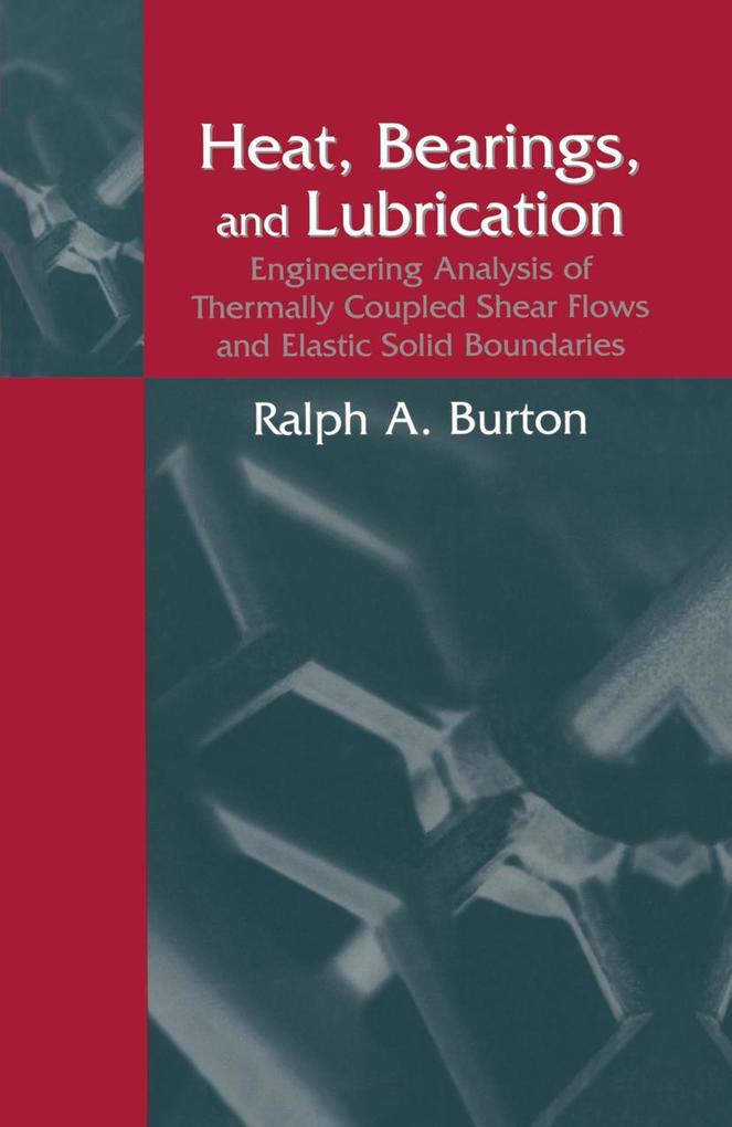 Heat Bearings and Lubrication