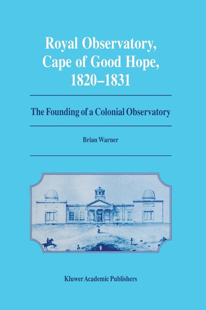 Royal Observatory Cape of Good Hope 1820-1831