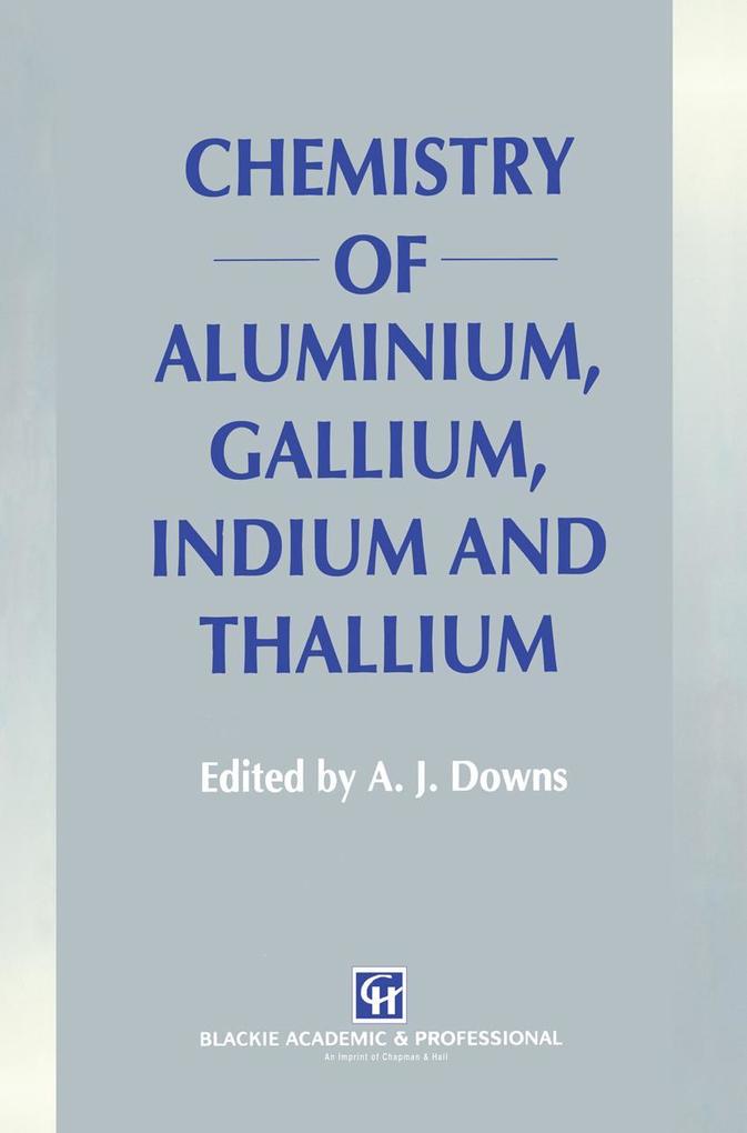 Chemistry of Aluminium Gallium Indium and Thallium