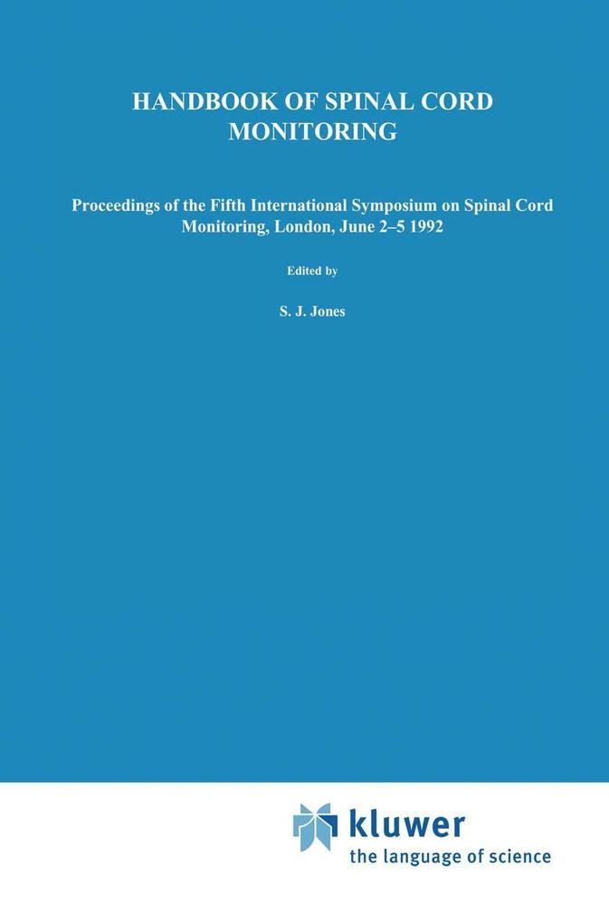 Handbook of Spinal Cord Monitoring