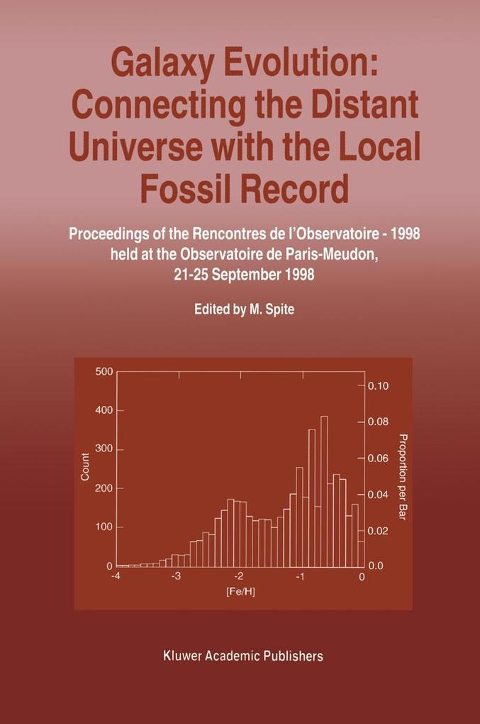 Galaxy Evolution: Connecting the Distant Universe with the Local Fossil Record