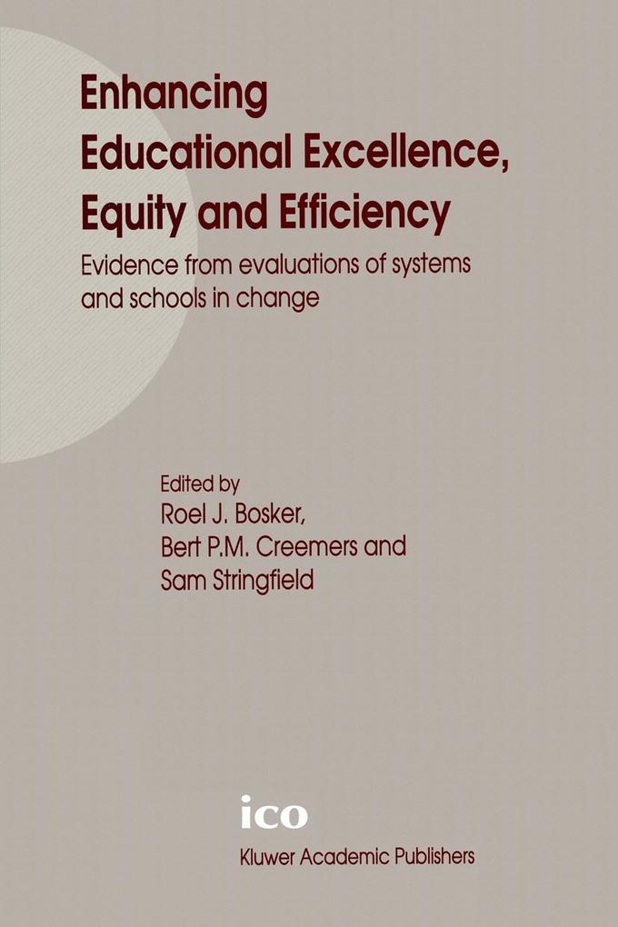 Enhancing Educational Excellence Equity and Efficiency