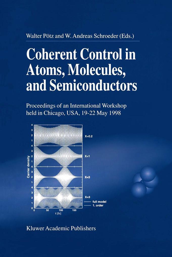 Coherent Control in Atoms Molecules and Semiconductors